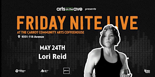 The Carrot Friday Nite Live presents Lori Reid | The Carrot Community Arts Coffeehouse
