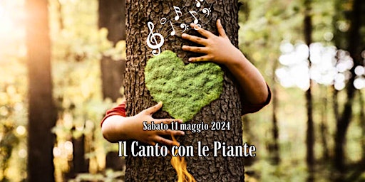 IL CANTO CON LE PIANTE | Bobbiate
