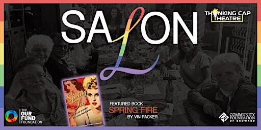 SALON: Featuring Spring Fire by Vin Packer | The Pride Center at Equality Park