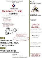Martial Arts. ™, 무술. (Seminar.). | Okanogan Yoga, / Bike Shop