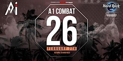 A1 Combat #26 | Hard Rock Hotel and Casino Sacramento at Fire Mountain