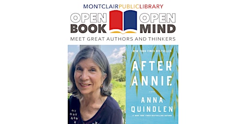 Open Book / Open Mind: Anna Quindlen, "After Annie" | First Congregational Church