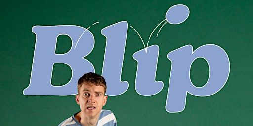 Blip | Contact Theatre