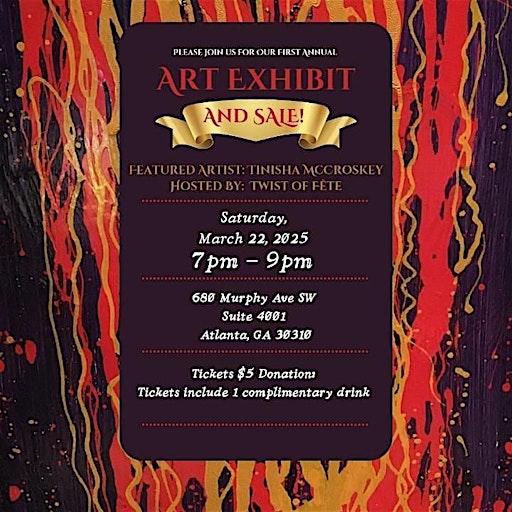Art Exhibit and Sale - Up and Coming Artist Tinisha McCroskey | 650 Murphy Ave SW