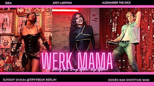 Werk Mama: Eurovision Special | Tipsy Bear, Eberswalder Straße, Berlin, Germany