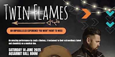 Twin Flames Concert | Aqsarniit Hotel & Conference Centre
