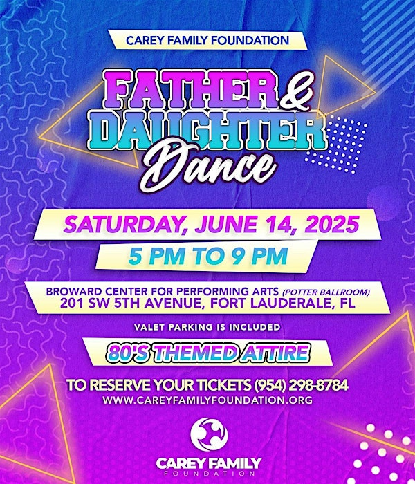 Carey Family Foundation Father and Daughter Dance | Broward Center for the Performing Arts