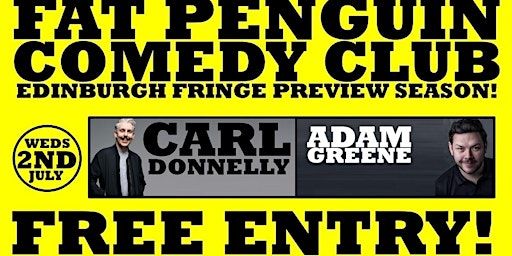CARL DONNELLY & ADAM GREENE - EDINBURGH FRINGE PREVIEWS | The Patrick Kavanagh