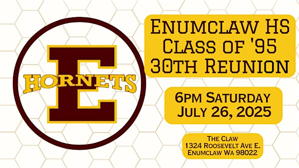 Enumclaw HS Class of '95 30th Reunion | The Claw of Enumclaw
