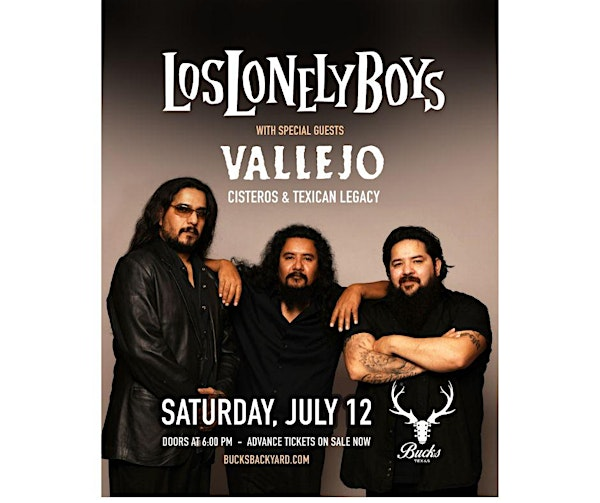 Los Lonely Boys and Vallejo | Buck's Backyard