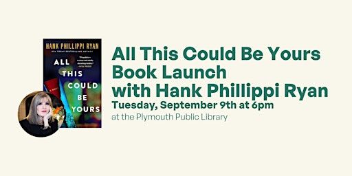 All This Could Be Yours Book Launch | Plymouth Public Library