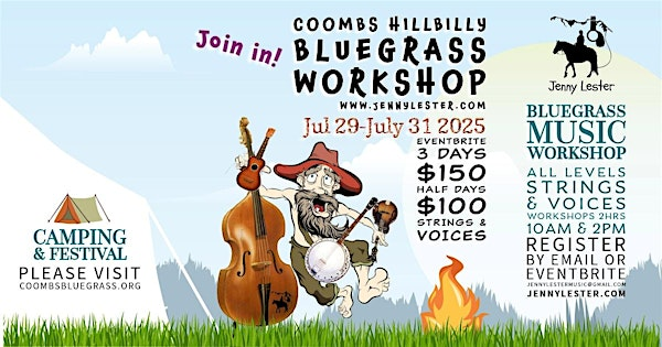 Coombs Hillbilly  Bluegrass Workshop July 29-31 2025 -  SIGN UP! | Coombs Rodeo Grounds