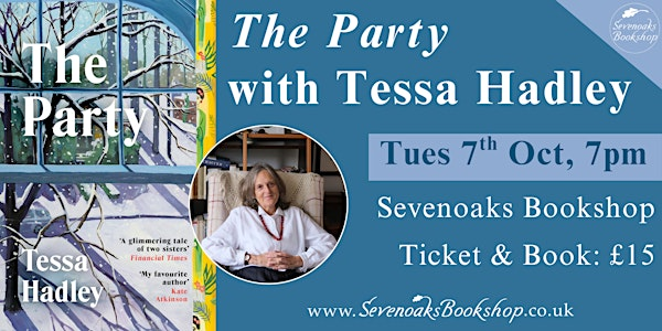 An  Evening with Tessa Hadley | Sevenoaks Bookshop