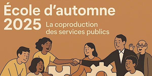École d’automne 2025 - Coproduction des services publics | ENAP Montréal