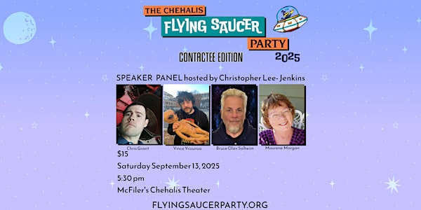The Chehalis Flying Saucer Party Speaker Panel | McFiler's Chehalis Theater