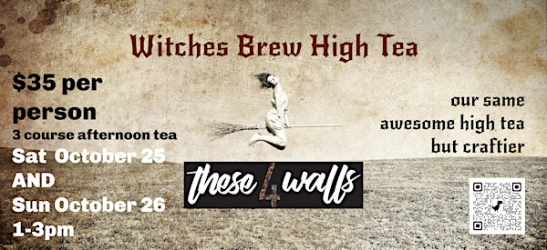 Witches Brew High Tea in the Gallery | these 4 walls