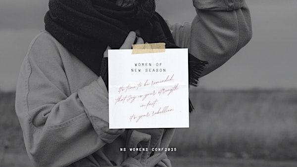 NS Women’s Conf 2025 | New Season | Sacramento Campus