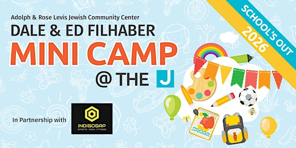 School’s Out Day @ the J | Adolph & Rose Levis Jewish Community Center