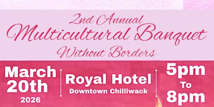 Multicultural Banquet Fundraiser | Royal Hotel Chilliwack