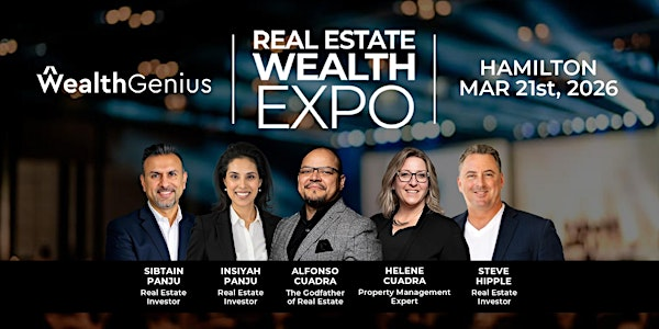 Real Estate Wealth EXPO - Hamilton ON [032126] | Sheraton Hamilton Hotel