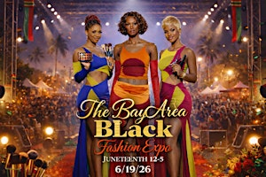 The  Bay Area Black Fashion Expo III | SPOILED BOUTIQUE