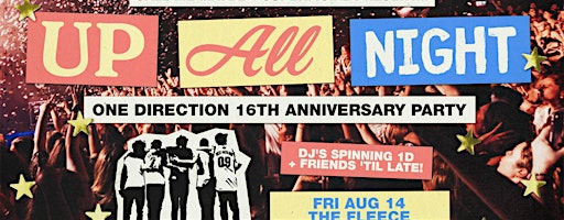 Up All Night: One Direction 16th Anniversary Party | The Fleece