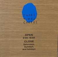 【福井】THREE TIMES COFFEE＆WiL