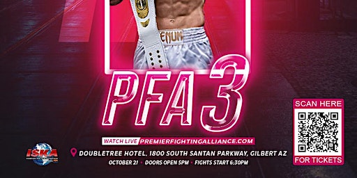 Premier Fighting Alliance 3 | 1800 S Santan Village Pkwy
