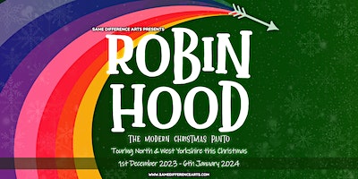 Robin Hood - 2023 Pantomime | The Thornbury Centre