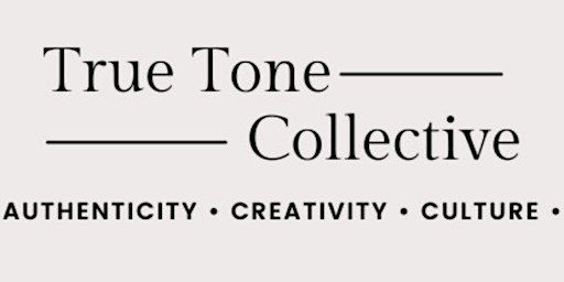True Tone Collective Soiree | Alchemical Studios