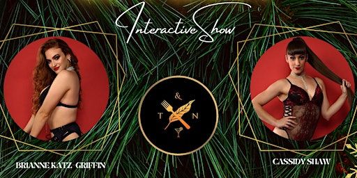 Naughty or Nice: Interactive Dance Show | Then & Now Restaurant
