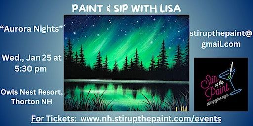 Aurora Night, a PAINT & SIP EVENT with Lisa | St Kieran Community Center for the Arts
