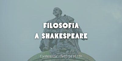 Conferència: Filosofia a Shakespeare | Nova Acròpolis