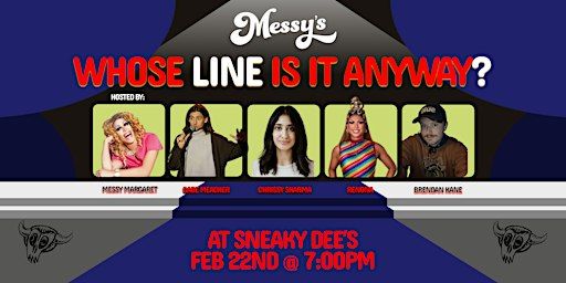 Messy's - Whose Line Is It Anyway? | Sneaky Dee's