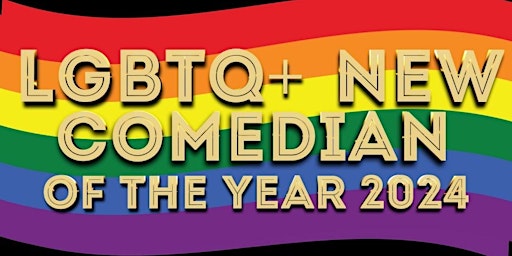 LGBTQ+ NEW COMEDIAN OF THE YEAR HEAT 3 EDINBURGH | CC Blooms