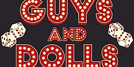 Guys and Dolls - Friday Evening | Bishop Amat Memorial High School