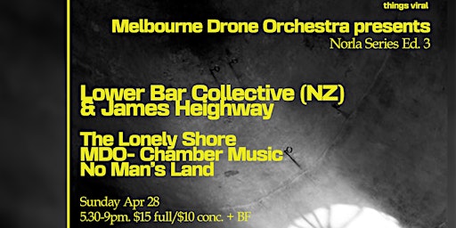 Melbourne Drone Orchestra presents: Norla Series Ed. 3/5 | The Mission to Seafarers Victoria