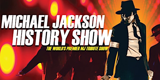 Michael Jackson History Show | Grey Rock Casino