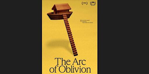 Neumann Inspires "Off-Fest" Film Screening: The Arc of Oblivion | Meagher Theatre in Thomas A. Bruder, Jr. Life Center