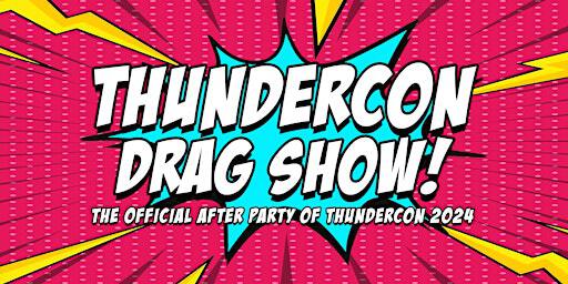 THUNDERCON DRAG SHOW | Black Pirates Pub