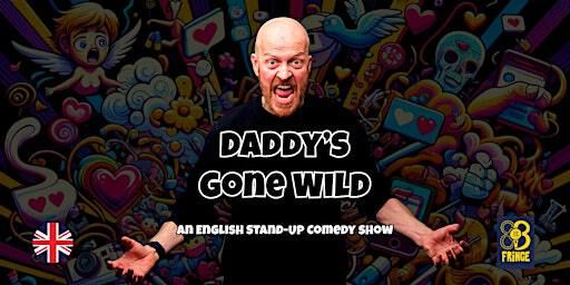Harry Fücks: Daddy's Gone Wild • Stand Up Comedy • BCN Fringe • EN | The Comedy Clubhouse