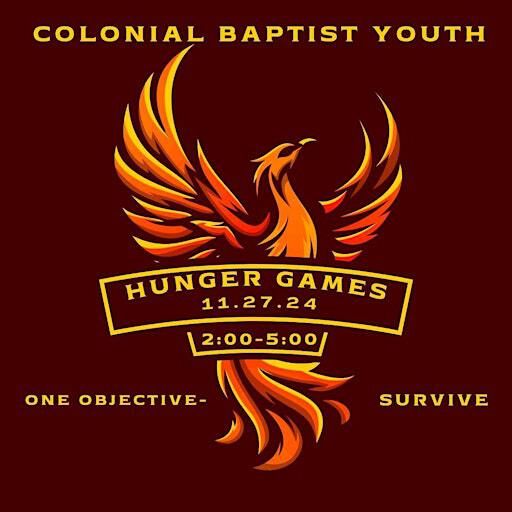 Hunger Games Colonial Baptist Church Tickets, Dates & Itineraries
