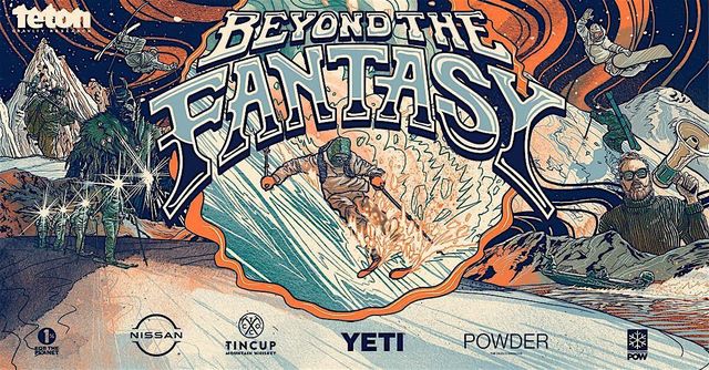 Teton Gravity Research: Beyond The Fantasy | Terrace Theater