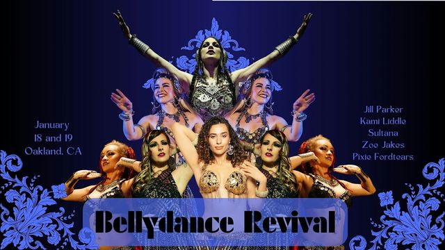 The BellyDance Revival -a Bay Area Fusion Bellydance weekend | 825 Athens Ave