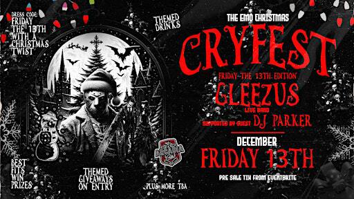 THE EMO CHRISTMAS " CRYFEST" Ft Gleezus - FRIDAY 13TH DEC | Arcadia Bar Mackay