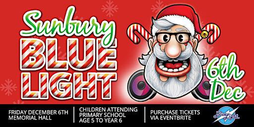 Sunbury Blue Light Disco 6th December 2024 | Sunbury Memorial Hall