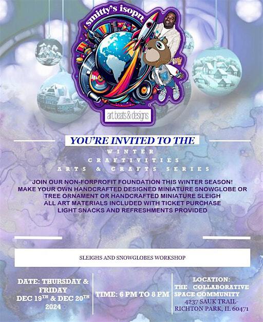 SMITTY'S ISOPN ART BEATS AND DESIGNS NFP WINTER CREATIVITIES WORKSHOP | The Collaboration Space Community-Co Working Collaboration