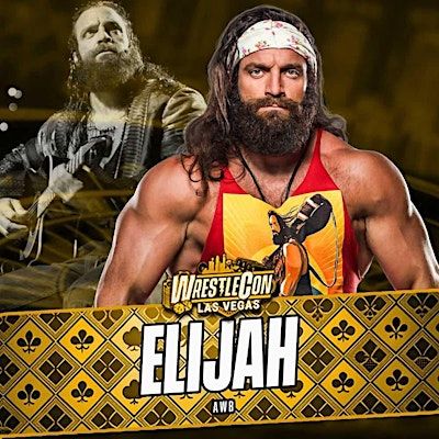 Elijah Wrestlecon Vegas Pre-sale | Westgate Las Vegas Resort & Casino