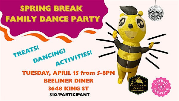 Spring Break Family Dance Party @ BeeLiner Diner | BeeLiner Diner