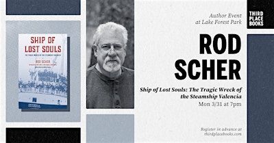 Rod Scher presents 'Ship of Lost Souls' | Third Place Books